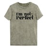I'm Not Perfect....