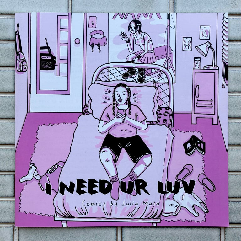 I Need Ur Luv by Julia Mata - SIGNED