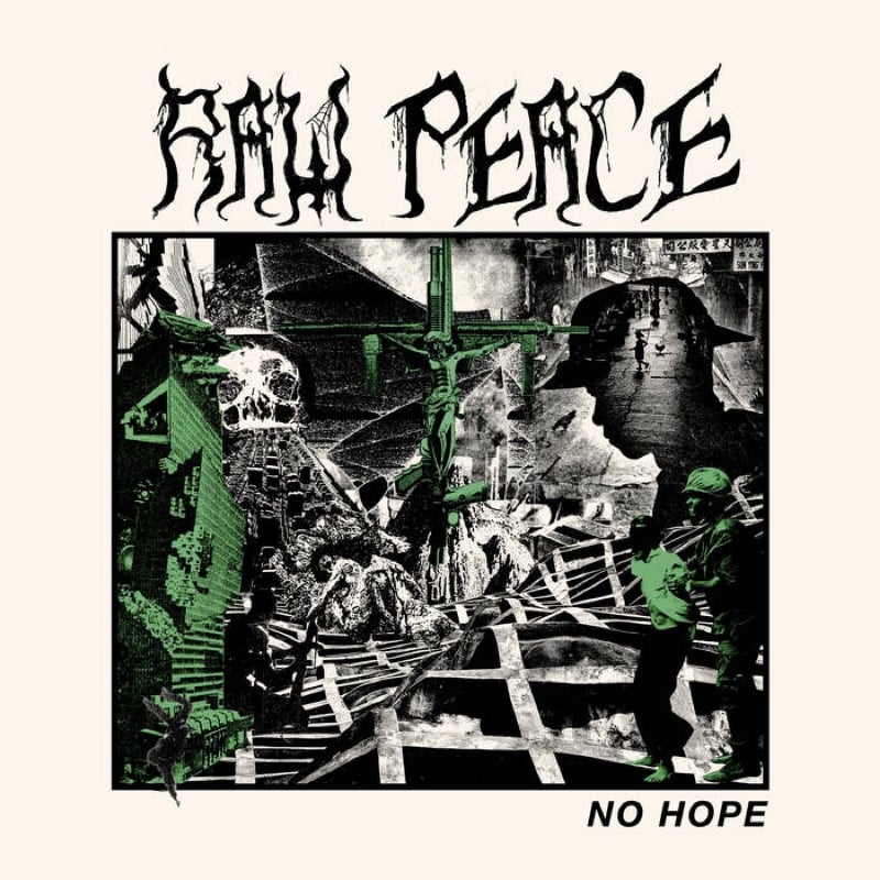 Image of Raw Peace - “No Hope” LP (Belgian Import)