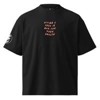 Image 2 of ESCB “giving a fuck is bad for your health” organic oversized high neck t-shirt