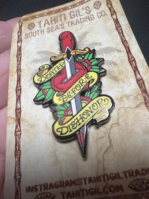 Image of 2” Tattoo Flash “Death Before Dishonor”  Enamel Pin