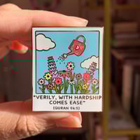 Image 1 of Quran Quote 94:5 Polaroid Hard Enamel Pin