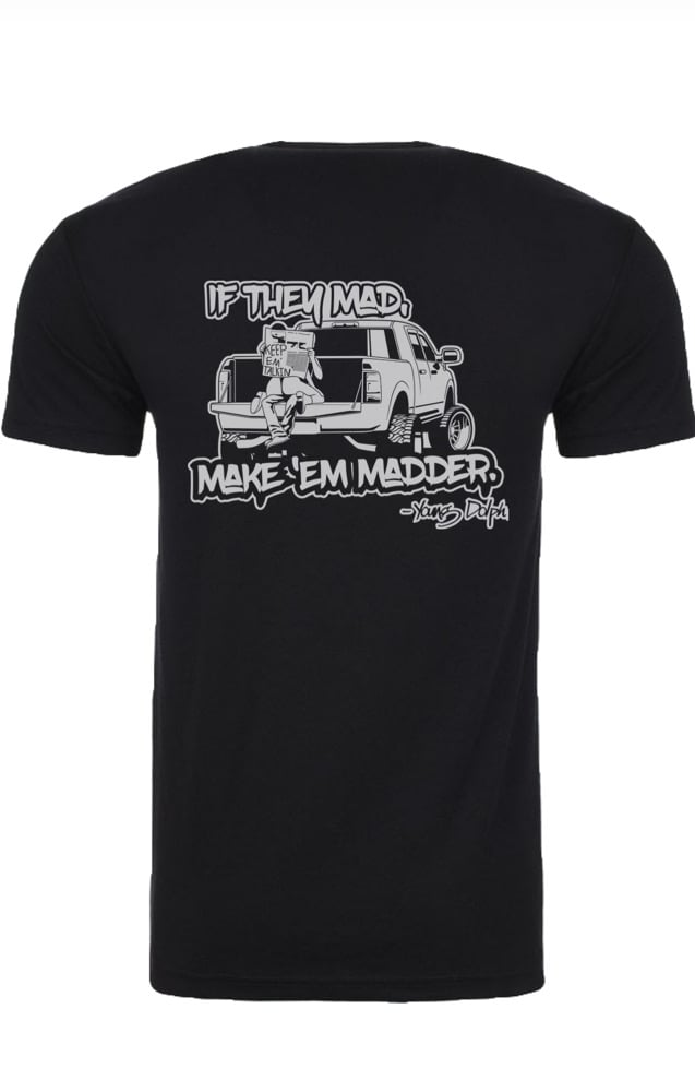 Image of Make ‘em Madder t-shirt 