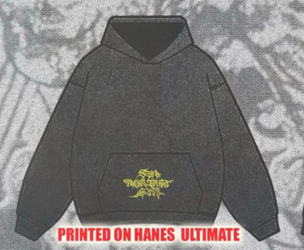 Image of SIN AGAINST SIN HOODIE