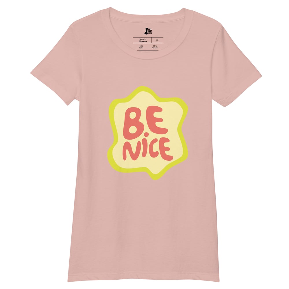 Image of Be Nice Tee