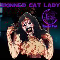 Image 1 of Skinned Cat Lady Pin