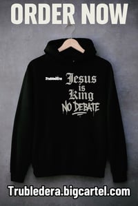 Image 1 of Trubledera No Debate Unisex Hoodie