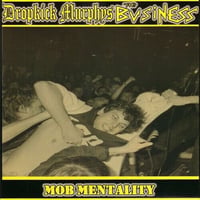 Dropkick Murphys / The Business - Mob Mentality Split 7”