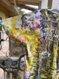 Image 2 of XL Party At Your Own Pace Tie Dye Shirt D12