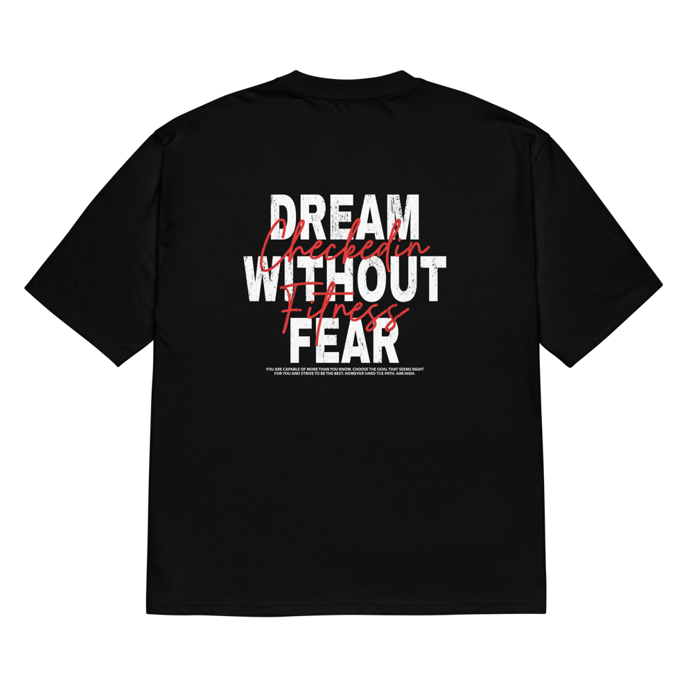 Image of "DREAM WITHOUT FEAR" Oversized Heavyweight T-shirt Black