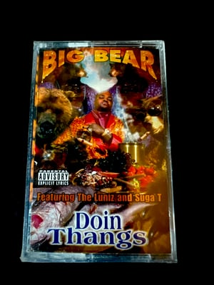 Image of BIG BEAR “Doin Thangs” 💥SEALED💥