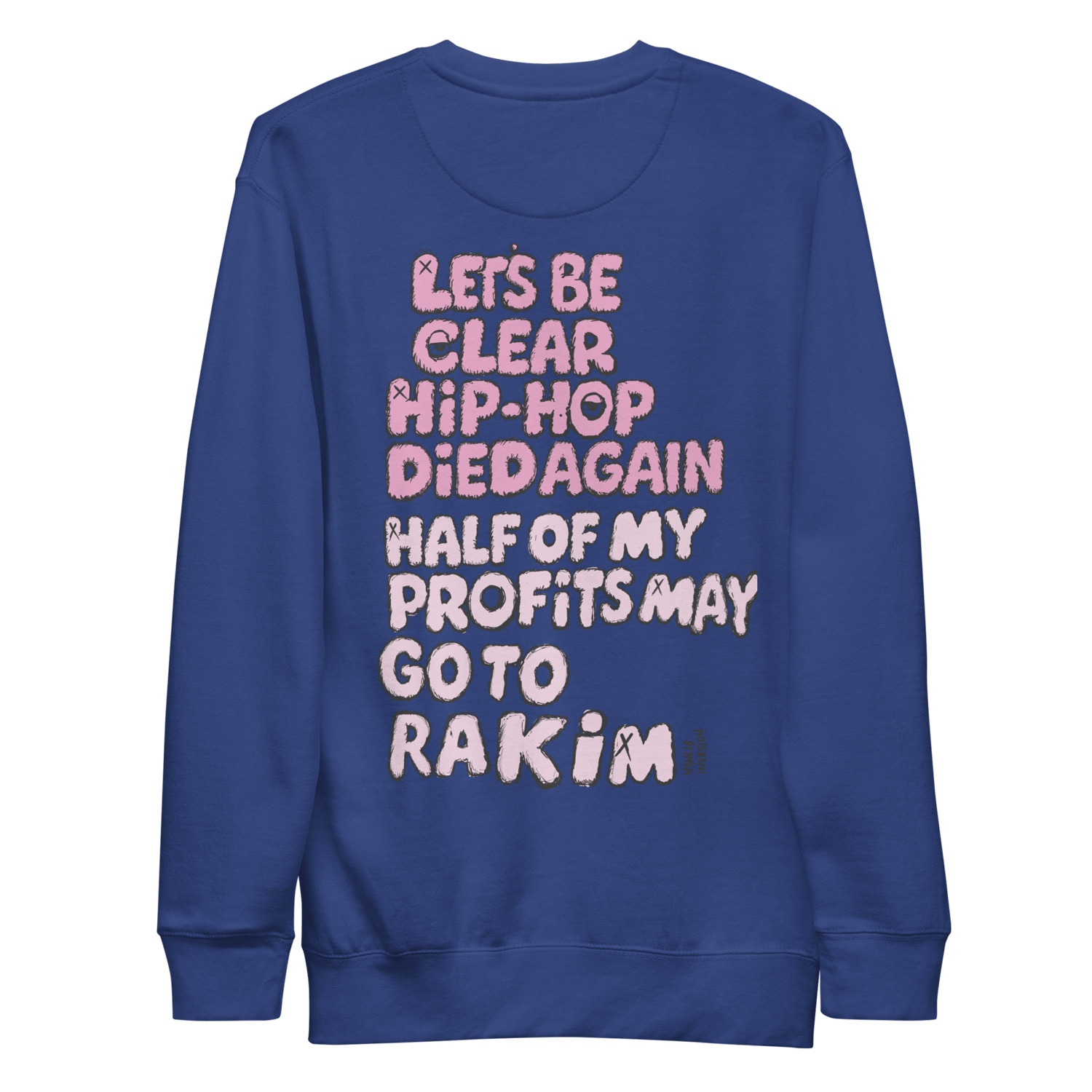 Image of Hip-Hop Died Again Sweatshirt – Tribute