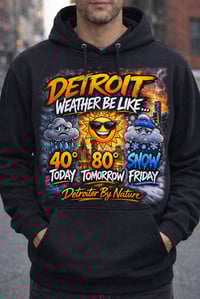 Detroit Weather Hoodie