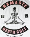 Namaste Death Cult Detonation Part 003. 