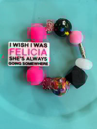 Image 1 of “Bye Felicia” neon pink, white and black tumbler handle charm