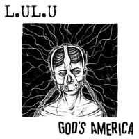 God's America / L.UL.U "split" 7" (German Import)