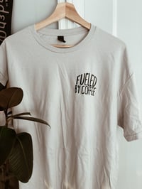 Image 1 of Fueled By Coffee Shirt 