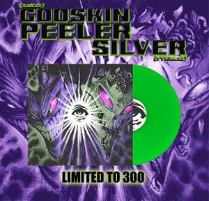 Image of Godskin Peeler / Silver - Blood Ties Split 7” EP