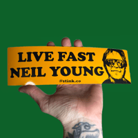 LIVE FAST NEIL YOUNG bumper sticker