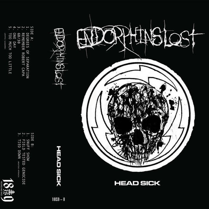 Image of Endorphins Lost - "Head Sick" Cassette