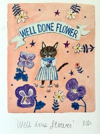 Image 4 of Well Done Flower -A5 Print 