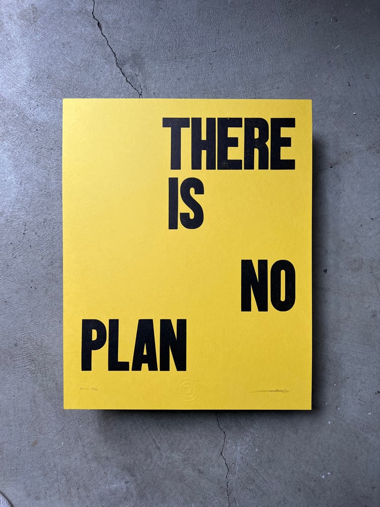 Image of There is No Plan / Edition 5
