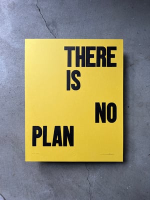 Image of There is No Plan / Edition 5