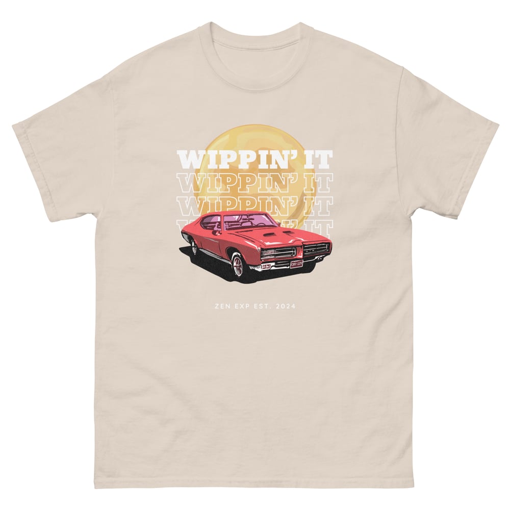 ZEN EXP - “WIPPIN’ IT” Unisex classic tee