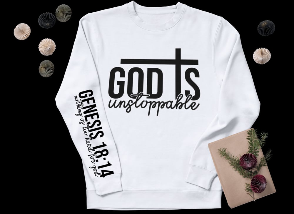 Image of God is Unstoppable , Nothing is too hard for god.
