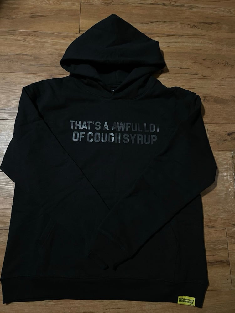 Image of Cough Sryup Hoodie