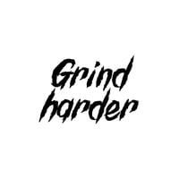 GRIND