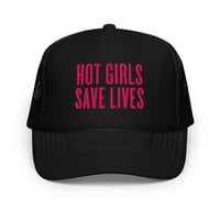 Image 2 of HOT GIRLS SAVE LIVES - THE TWO TONE FOAM TRUCKER HAT IN PINK 