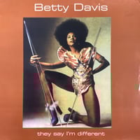 Image 1 of Betty Davis - They Say I’m Different 