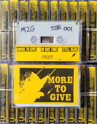 MORE TO GIVE DEMO TAPE