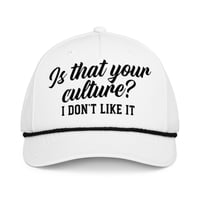 Image 1 of Is That Your Culture? (Black on White)