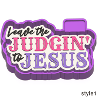 Leave The Judging To Jesus