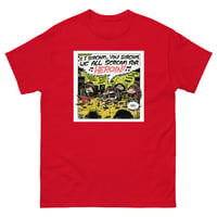 Image 3 of Classic WE ALL SCREAM FOR HEROIN T-Shirt by Peter Bagge