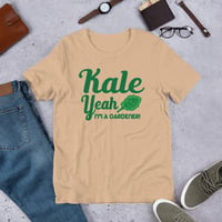 Image 4 of Kale Yeah I'm a Gardener Unisex t-shirt