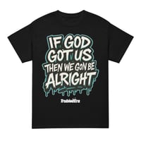 Image 1 of Trubledera God Got Us DryBlend® T-Shirt