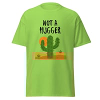 Image 4 of Unisex classic tee, Not a Hugger T-Shirt | Funny Introvert Cactus Humor Graphic Tee