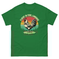 Image 1 of Unisex classic tee, Fluent In Fowl Language Funny  Rooster Chicken Tee
