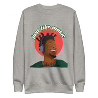 Image 3 of Just Like Music Sweatshirt