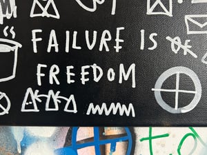 Image of ‘Freedom is failure/ OFFLINE’ original artwork