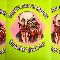 Image 2 of Tear My Skin Off Emetic Art Print