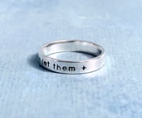Image 4 of Handmade Let Them Sterling Silver Stacking Ring