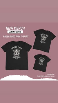 prescribed Pain T shirt - Pre order