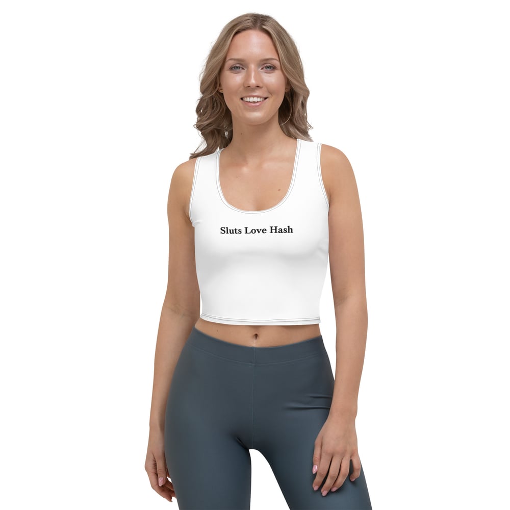 Image of Sluts Love Hash Crop Top