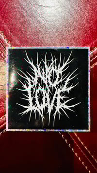 The No Love Black Metal Sticker