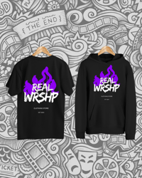 "REAL WRSHP" Shirt/Hoodie
