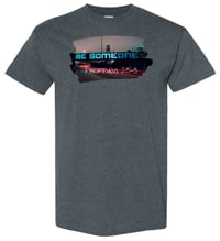 Be Someone - Grey Tee